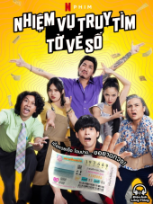 Nhiệm Vụ Truy Tìm Tờ Vé Số