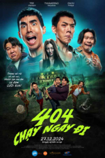 404: Chạy Ngay Đi