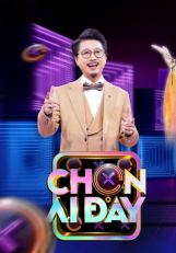 Chọn Ai Đây