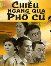 Chiều Ngang Qua Phố Cũ