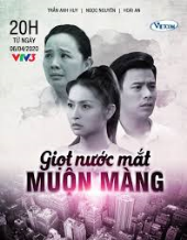 Giọt Nước Mắt Muộn Màng